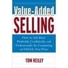 Value-Added Selling (Hardcover) by Tom Reilly