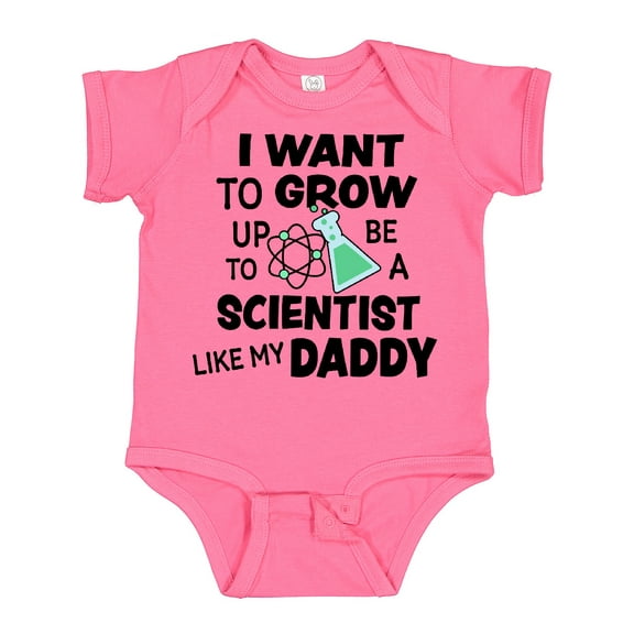 Inktastic I Want To Grow up To Be a Scientist Like My Daddy Boys or Girls Baby Bodysuit