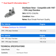 thumbnail image 2 of Distributor Rotor - Compatible with 1987 - 1996 Jeep Cherokee 1988 1989 1990 1991 1992 1993 1994 1995, 2 of 2
