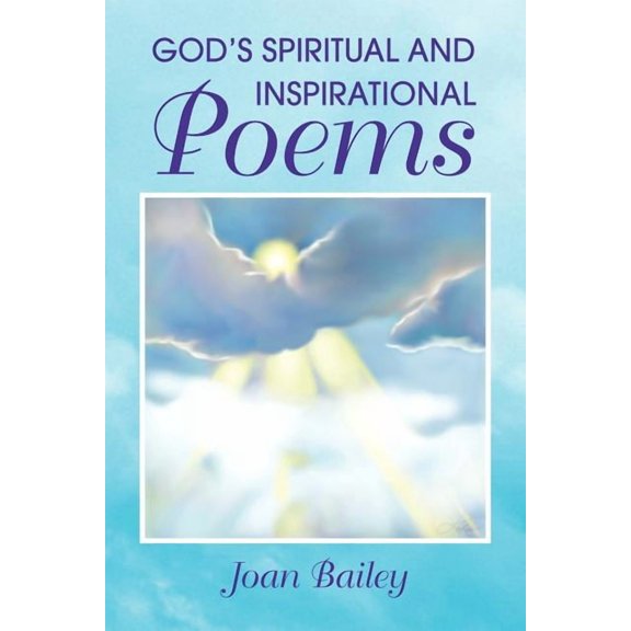 God's Spiritual and Inspirational Poems, (Paperback)