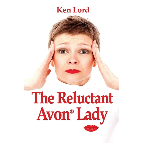 The Reluctant Avon Lady, (Paperback)
