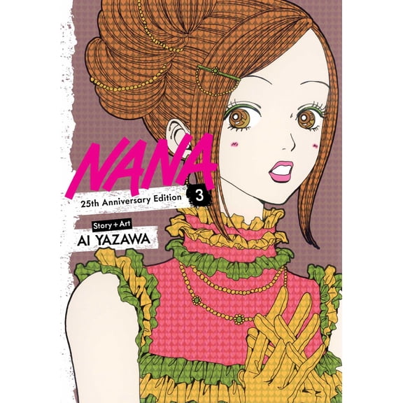 Nana 25th Anniversary Edition, Vol. 3 (Paperback)