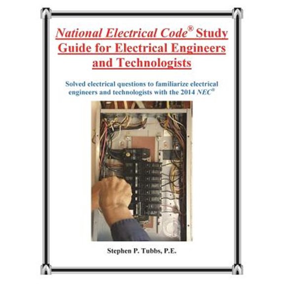 Pre-Owned National Electrical Code Study Guide for Electrical Engineers and Technologists
