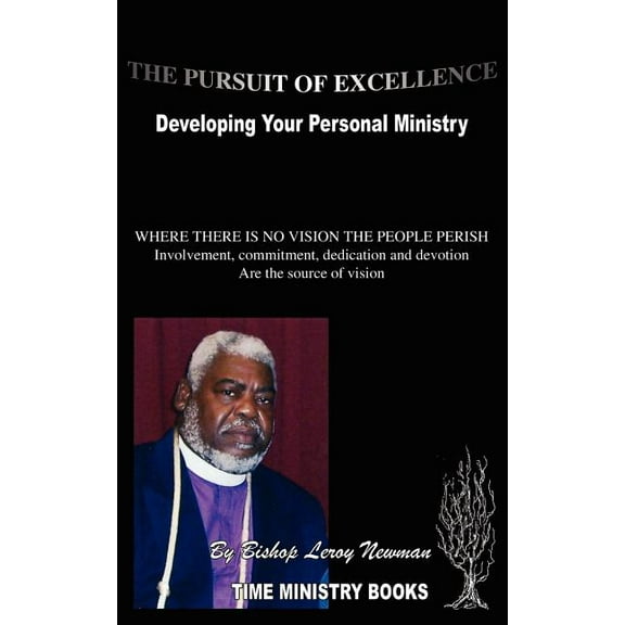 The Pursuit of Excellence, (Paperback)