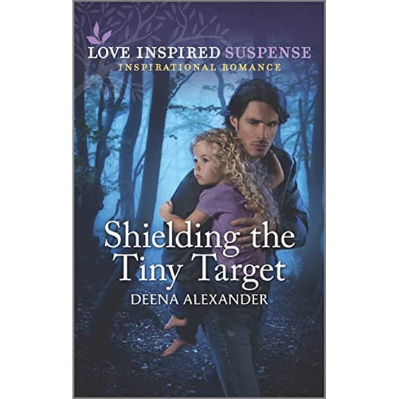 Pre-Owned Shielding the Tiny Target (Mass Market Paperback) 1335587187 9781335587183