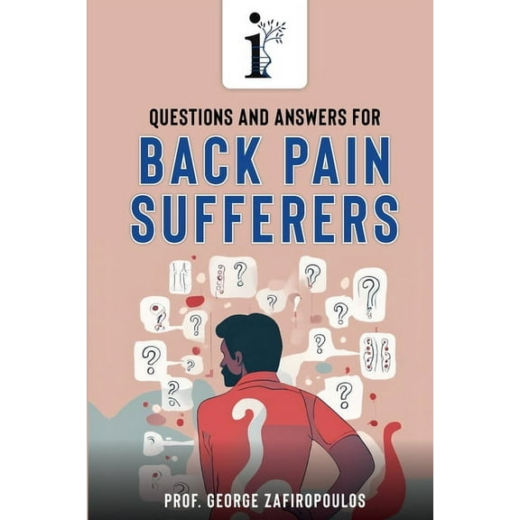 Questions and Answers for Back Pain Sufferers, (Paperback)
