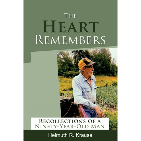 The Heart Remembers (Paperback)