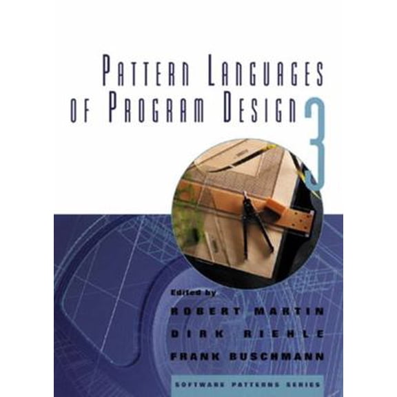 Pre-Owned Pattern Languages of Program Design 3 (Paperback) by Robert Martin, Dirk Riehle, Frank Buschmann