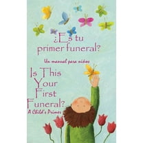 ¿Es tu primer funeral?: Spanish and English, (Hardcover)
