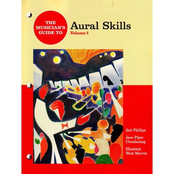 Pre-Owned The Musician's Guide to Aural Skills (Paperback) 0393976645 9780393976649