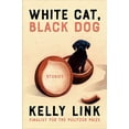 thumbnail image 2 of White Cat, Black Dog : Stories (Hardcover), 2 of 2