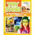 thumbnail image 1 of Try This!: 50 Fun Experiments for the Mad Scientist in You, 1 of 2