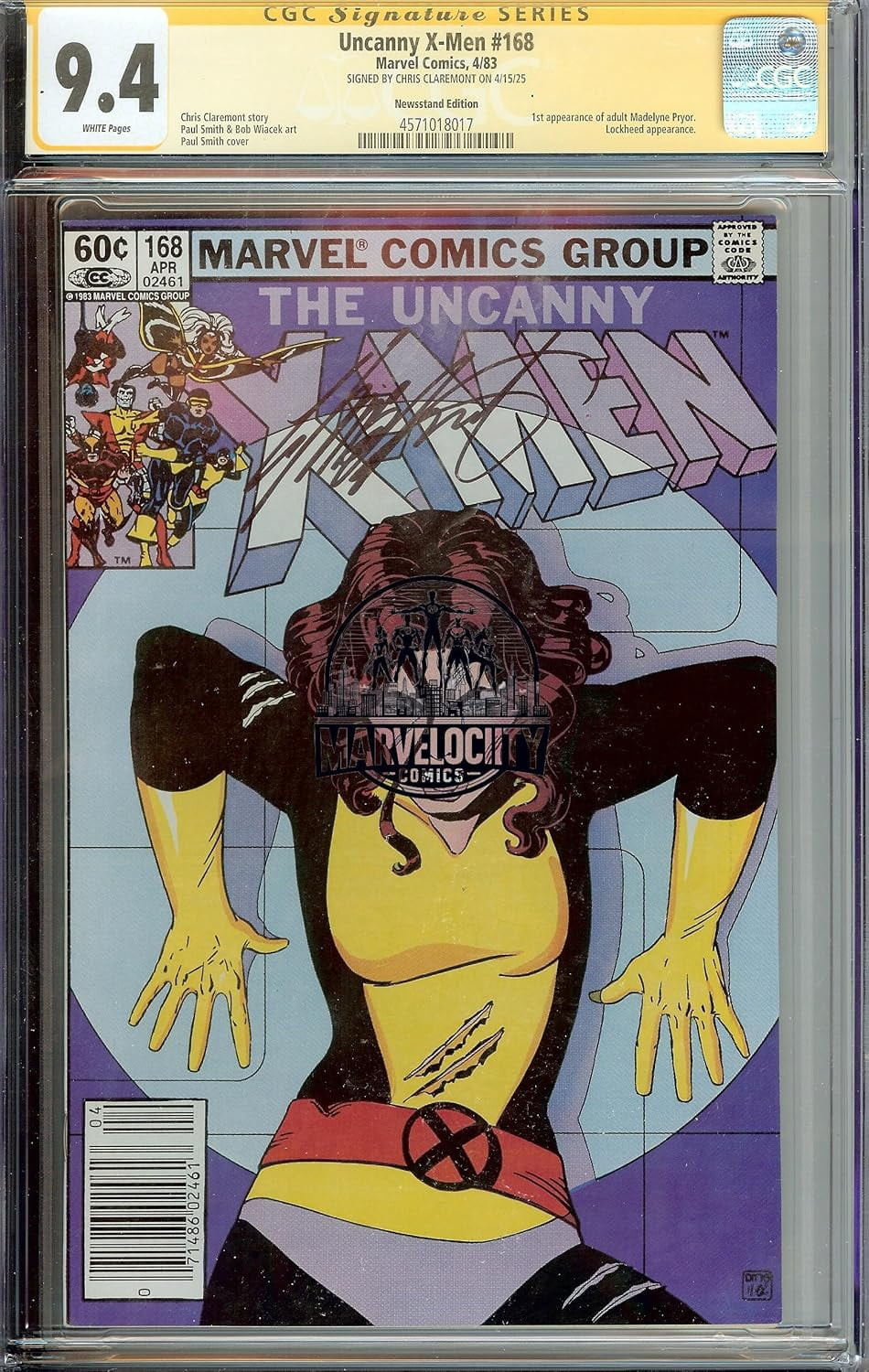 The Uncanny X-Men #168 1st Madelyne Pryor CGC 9.4 Signed Chris Claremont