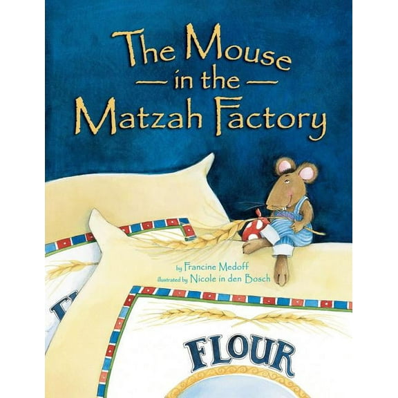 Mouse in the Matzah Factory PB (Revised) (Paperback)