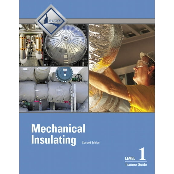 Mechanical Insulating Trainee Guide, Level 1, (Paperback)