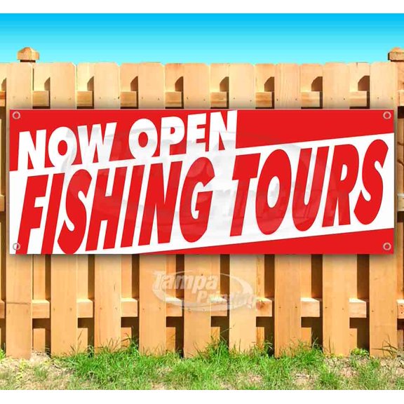 Now Open Fishing Tours 13 oz Vinyl Banner With Metal Grommets