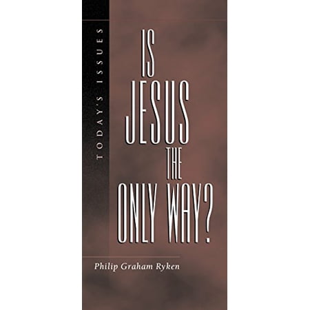 Pre-Owned Is Jesus the Only Way? (Today s Issues) 9781581341195 1581341199 Paperback
