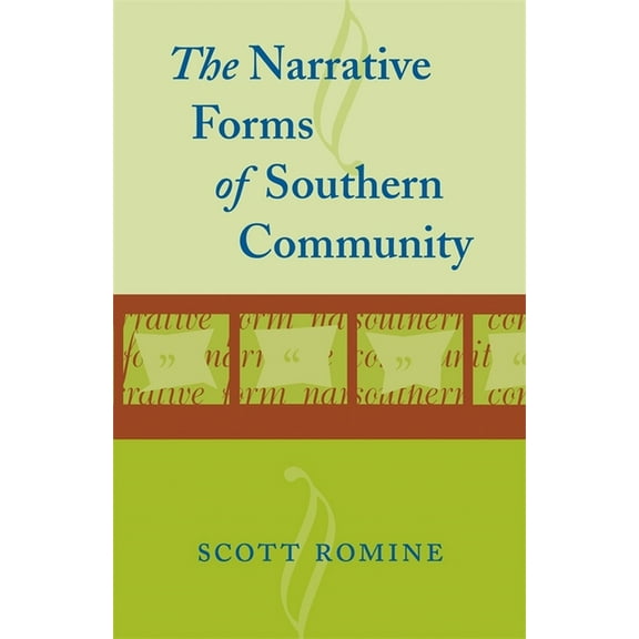Southern Literary Studies Narrative Forms of Southern Community, (Paperback)