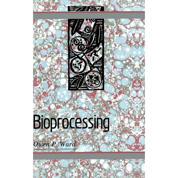 Bioprocessing, (Hardcover)