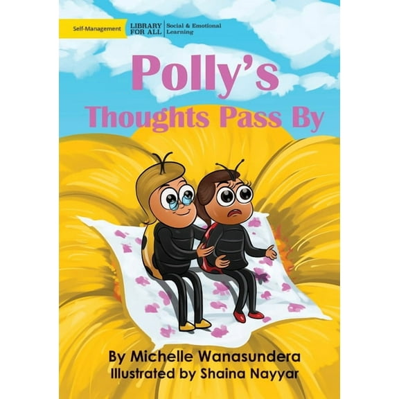 Polly's Thoughts Pass By, (Paperback)