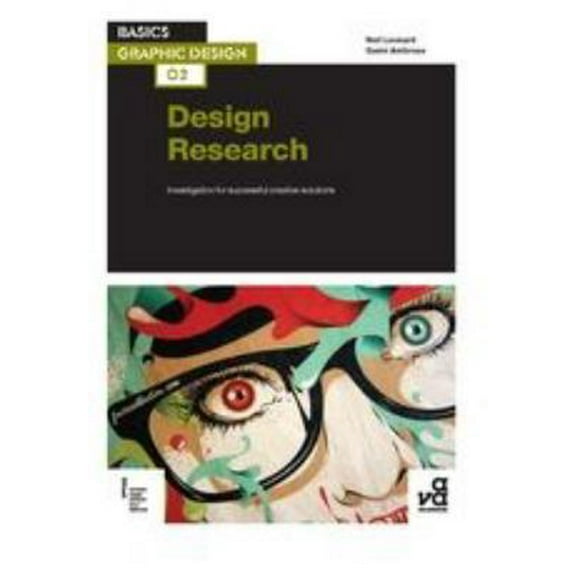 Pre-Owned Design Research: Investigation for Successful Creative Solutions (Paperback) 2940411743 9782940411740