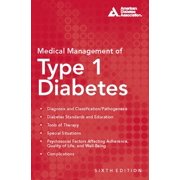 Medical Management of Type 1 Diabetes