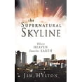 thumbnail image 1 of Pre-Owned The Supernatural Skyline (Paperback), 1 of 1