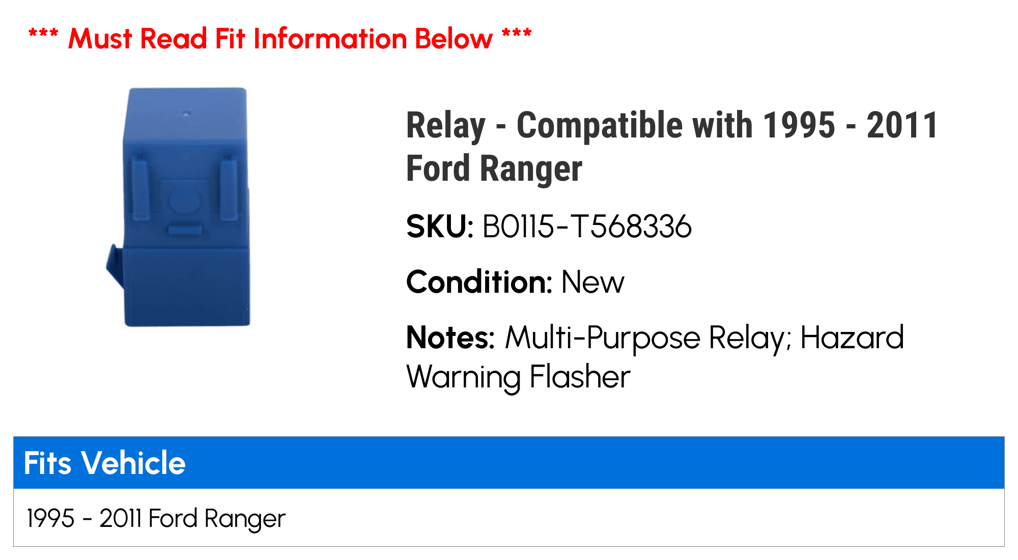 Relay - Compatible with 1995 - 2011 Ford Ranger 1996 1997 1998 1999 2000 2001 2002 2003 2004 2005 2006 2007 2008 2009 2010