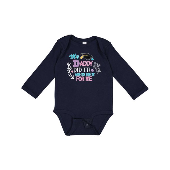Inktastic My Daddy Did It and He Did It for Me with Graduation Cap Girls Long Sleeve Baby Bodysuit
