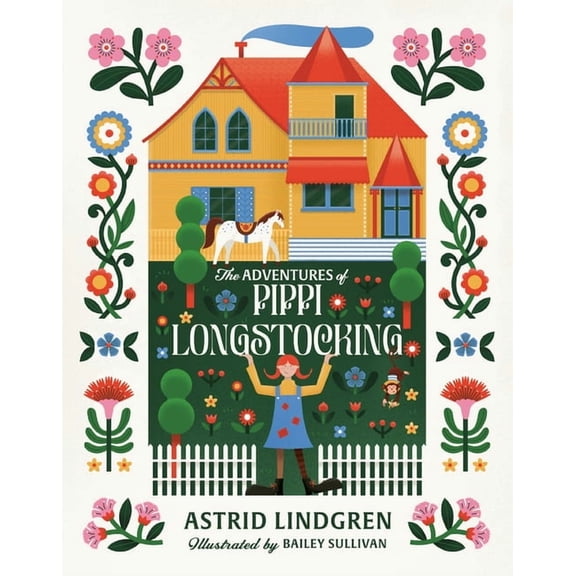 Pippi Longstocking The Adventures of Pippi Longstocking, (Hardcover)