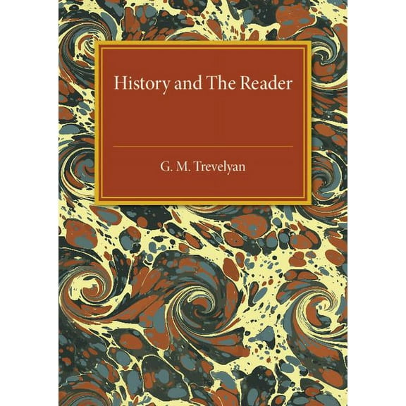 History and the Reader, (Paperback)