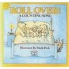 Pre-Owned Roll Over!: A Counting Song (Hardcover) 039529438X 9780395294383