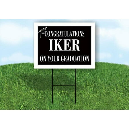 IKER CONGRATULATIONS GRADUATE 18 in x 24 in Yard Sign Road Sign with Stand