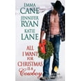 thumbnail image 1 of Pre-Owned All I Want for Christmas Is a Cowboy (Mass Market Paperback) 0062284738 9780062284730, 1 of 1