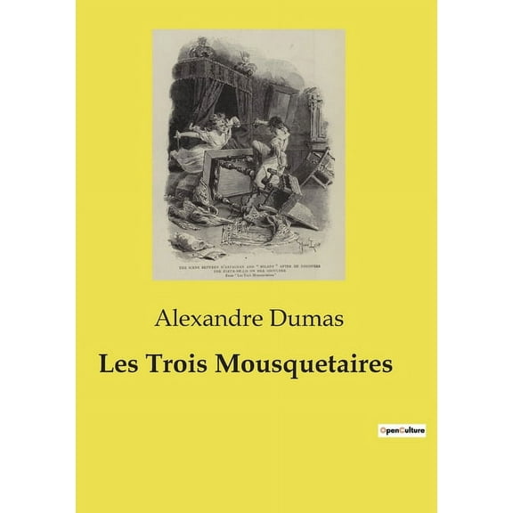 Les Trois Mousquetaires, (Paperback)