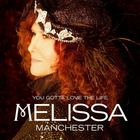 Melissa Manchester - You Gotta Love the Life - Jazz - CD