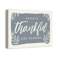 thumbnail image 2 of Creative Products Always Thankful Blue Cream 1 20 x 16 Canvas Wall Art, 2 of 5