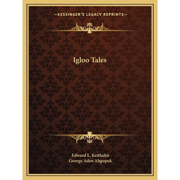 Igloo Tales (Paperback)