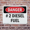 thumbnail image 4 of (2 Pack) #2 Diesel Fuel OSHA Danger Sign 24 Inch X 18 Inch Indoor / Outdoor Rust-Free Aluminum Metal Signs for Workplace, Workshop, and Construction Site, Made in the USA, 4 of 8