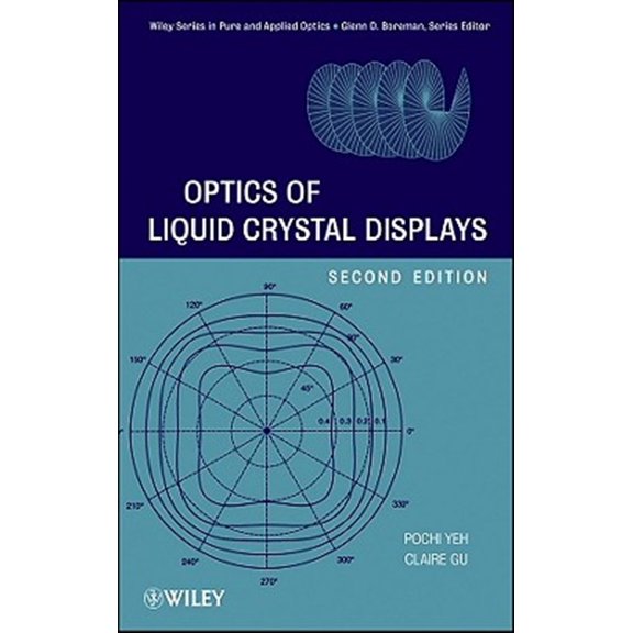 Pre-Owned Wiley Pure and Applied Optics Optics Liquid Crystal Displays, Book 67, (Hardcover)