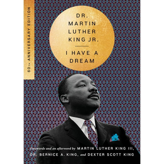 Essential Speeches of Dr. Mlk Jr. I Have a Dream - 60th Anniversary Edition, (Paperback)