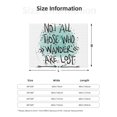 thumbnail image 5 of Yiaed Not All Who Wander Are Lost1 Print Blanket Throw Blanket Soft Cozy Flannel Blanket for Home Bed Sofa Couch Chair-80"x60", 5 of 6