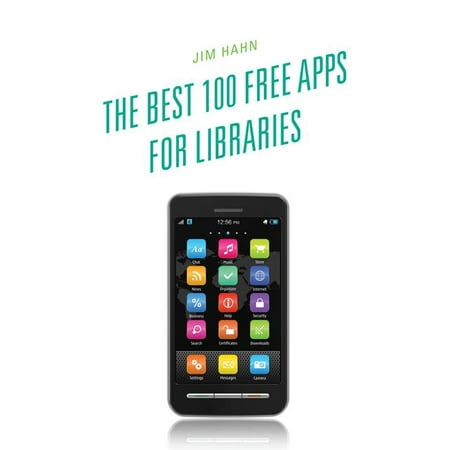 Best 100 Free Apps for Libraries (Paperback) (Best Text Translator App)
