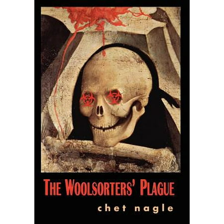 The Woolsorters Plague Nagle Chet Walmart Com