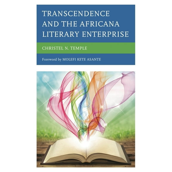 Critical Africana Studies Transcendence and the Africana Literary Enterprise, (Paperback)