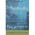 thumbnail image 1 of Nobody Nowhere: l'Autobiographie Remarquable d'Une Fille Autiste, 1 of 3