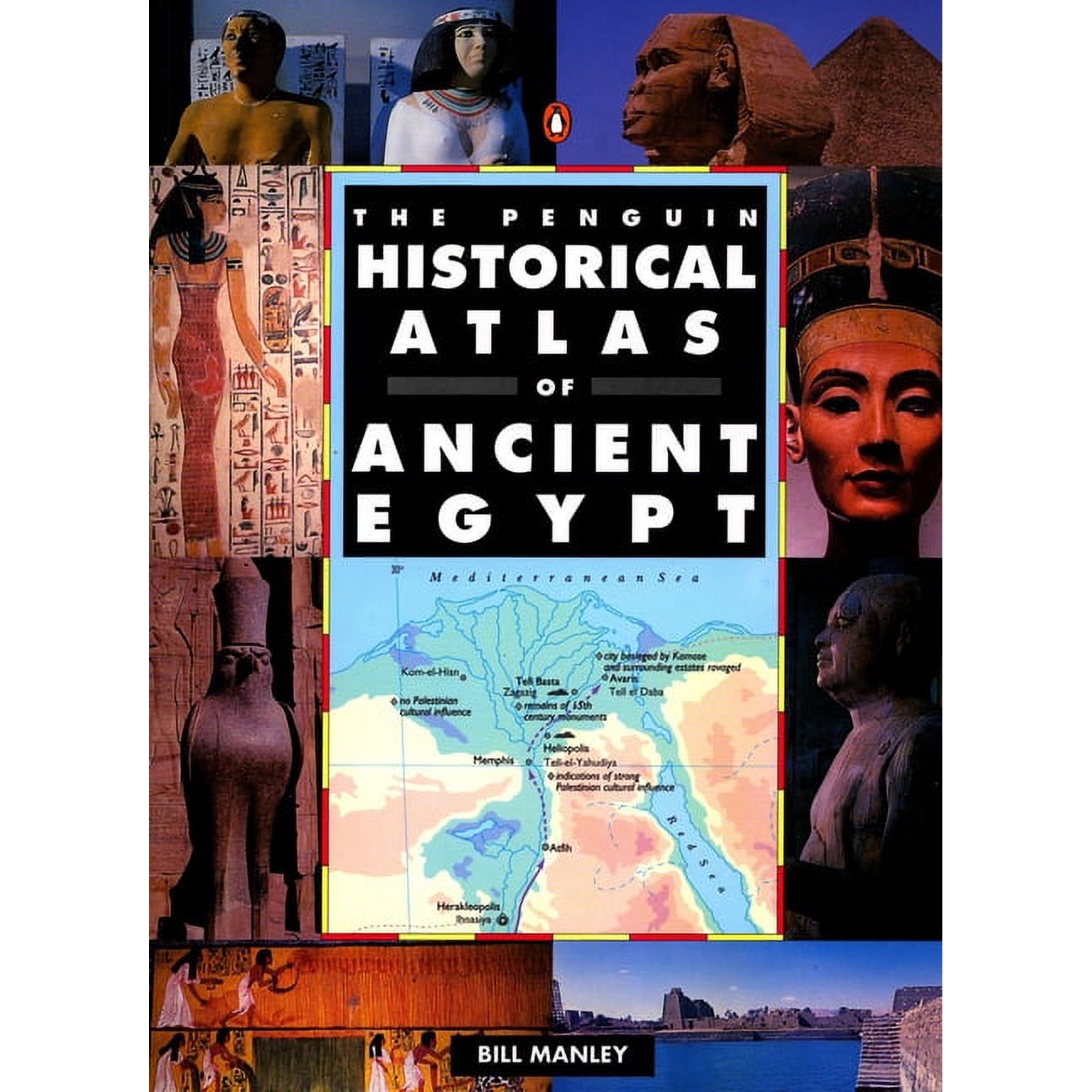 Hist Atlas The Penguin Historical Atlas of Ancient Egypt, (Paperback)