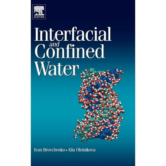 Interfacial and Confined Water, (Hardcover)