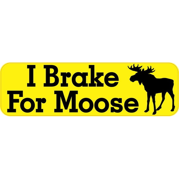 10in x 3in I Brake For Moose Bumper Sticker Vinyl Animal Vehicle Stickers