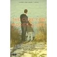 thumbnail image 2 of The Cure for Modern Life: A Novel, 2 of 2